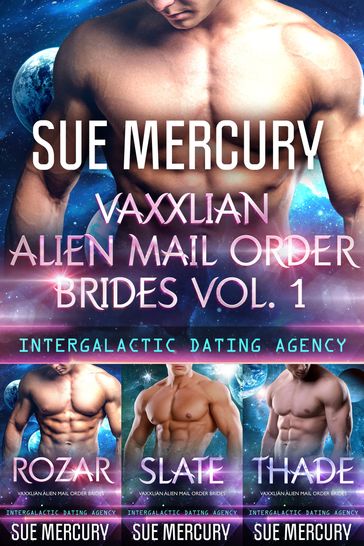 Vaxxlian Alien Mail Order Brides Vol. 1 (Intergalactic Dating Agency) - Sue Lyndon - Sue Mercury