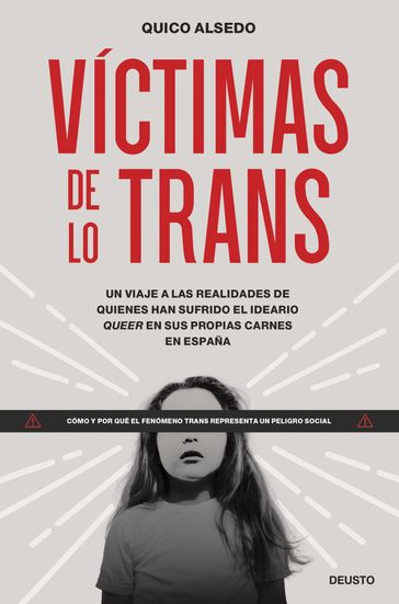 Víctimas de lo trans - Quico Alsedo