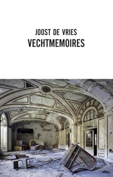 Vechtmemoires - Joost de Vries