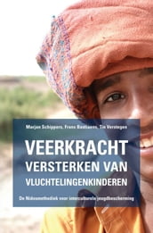 Veerkracht versterken van vluchtelingenkinderen - De Nidosmethodiek voor interculturele jeugdbescherming