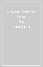 Vegan Chinese Food