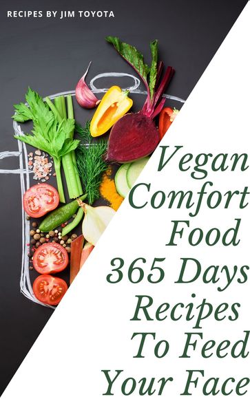 Vegan Comfort Food Classics - Jim Green
