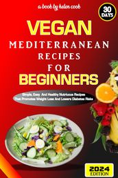 Vegan Mediterranean Recipes for beginners