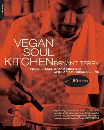 Vegan Soul Kitchen - Bryant Terry