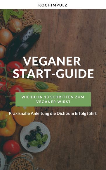 Veganer Start-Guide - Cindy Calvo