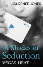 Vegas Heat (Mills & Boon Spice Briefs) (10 Shades of Seduction Series)