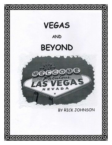 Vegas and Beyond - Richard Johnson