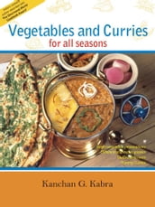 Vegetables And Curries For All Seasons