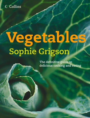 Vegetables - Sophie Grigson