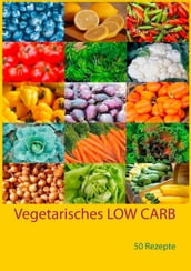 Vegetarisches LOW CARB