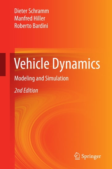 Vehicle Dynamics - Dieter Schramm - Manfred Hiller - Roberto Bardini
