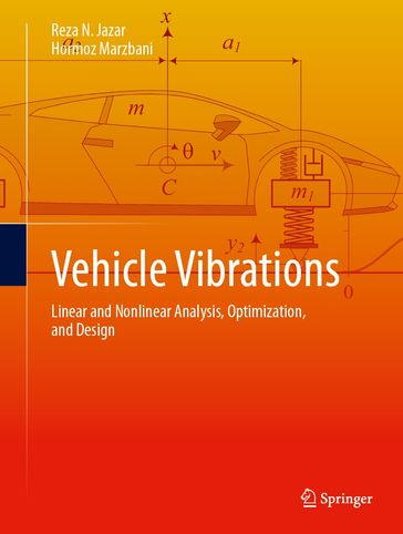 Vehicle Vibrations - Reza N. Jazar - Hormoz Marzbani