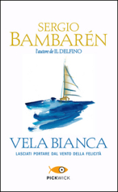 Vela Bianca