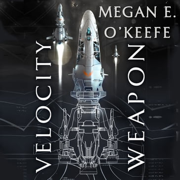 Velocity Weapon - Megan E. O