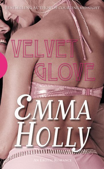 Velvet Glove - Emma Holly