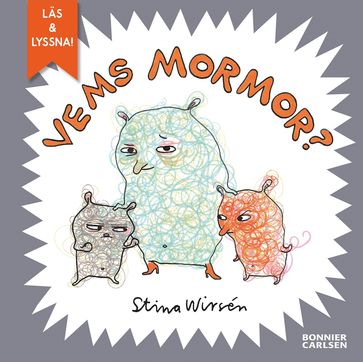 Vems mormor? - Stina Wirsén