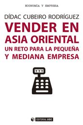 Vender en Asia Oriental. Un reto para la pequeña y mediana empresa