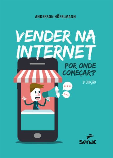 Vender na internet: por onde começar? - Anderson Hofelmann