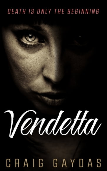 Vendetta - Craig Gaydas