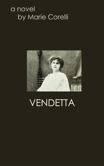 Vendetta - Marie Corelli