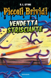 Vendetta strisciante