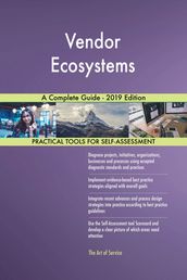 Vendor Ecosystems A Complete Guide - 2019 Edition