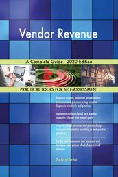 Vendor Revenue A Complete Guide - 2020 Edition