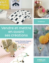 Vendre et mettre en avant ses créations