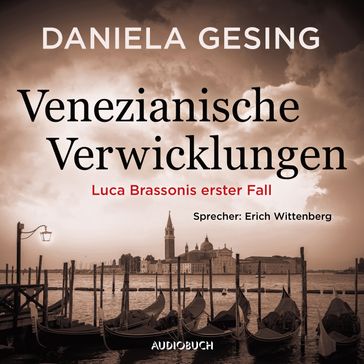 Venezianische Verwicklungen - Daniela Gesing - Audiobuch Verlag