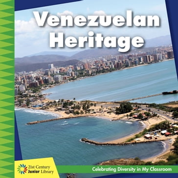 Venezuelan Heritage - Tamra Orr