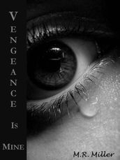 Vengeance Is Mine (An Emily O Brien novel #1)