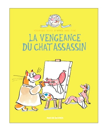 La Vengeance du chat assassin - Tome 3 - Véronique Deiss - Anne Fine