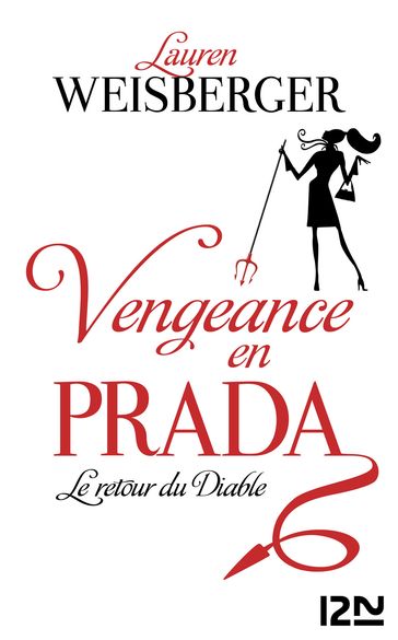 Vengeance en Prada - Lauren Weisberger