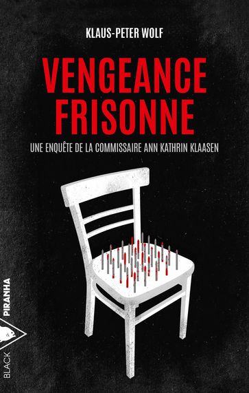 Vengeance frisonne - Klaus-Peter Wolf