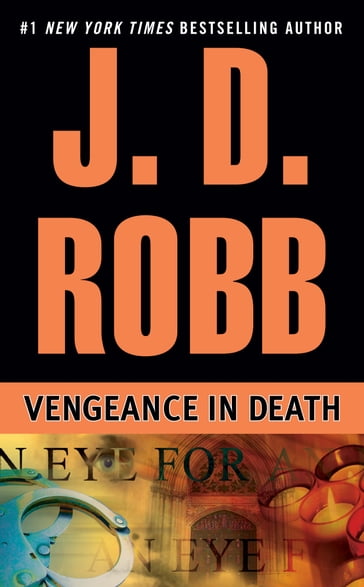 Vengeance in Death - J. D. Robb