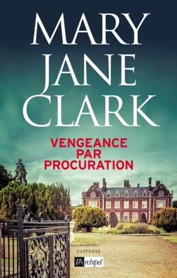 Vengeance par procuration - Mary Jane Clark