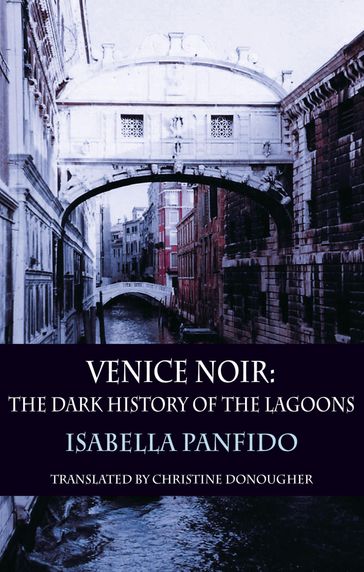 Venice Noir - Isabella Panfido