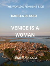 Venice is a woman