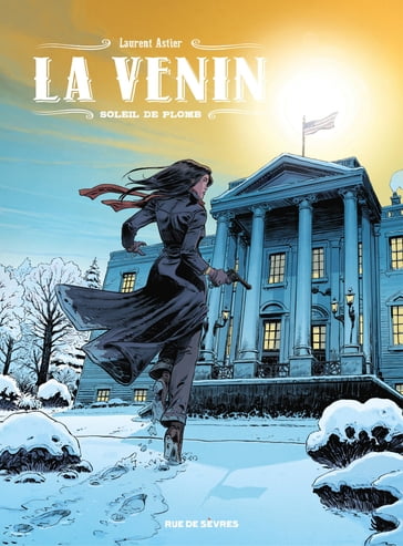 La Venin - Tome 5 - Soleil de plomb - Laurent Astier