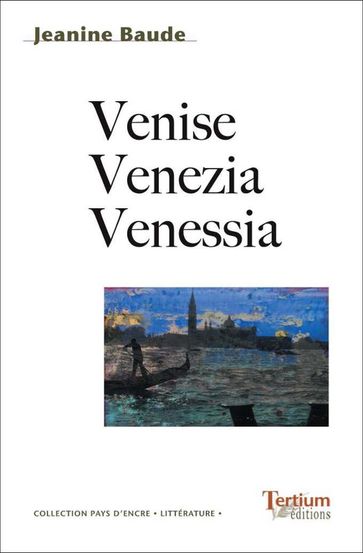 Venise Venezia Venessia - Jeanine Baude