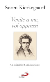 Venite a me, voi oppressi