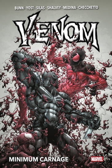 Venom (2011) T03 - Christopher Yost - Cullen Bunn - Declan Shalvey - Lan Medina - Marco Checchetto - Thony Silas