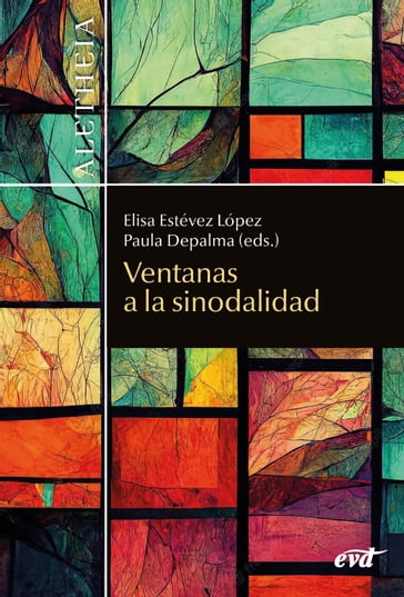 Ventanas a la sinodalidad - María Elisa Estévez López - Paula Marcela Depalma