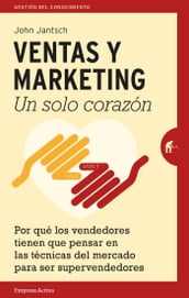 Ventas y Marketing. Un solo corazón