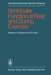 Ventricular Function at Rest and During Exercise / Ventrikelfunktion in Ruhe und während Belastung