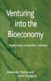 Venturing into the Bioeconomy