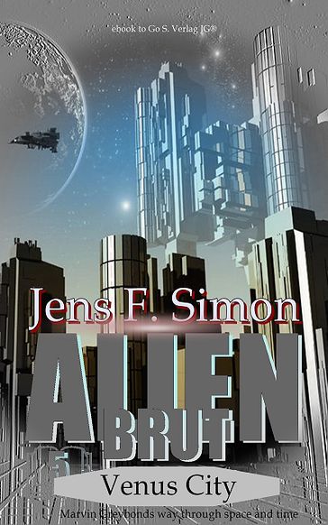 Venus City (Alien Brut 5) - Jens Frank Simon