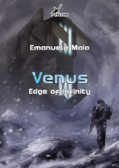 Venus. Edge of infinity. Ediz. italiana