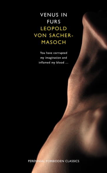 Venus in Furs (Harper Perennial Forbidden Classics) - Leopold von Sacher-Masoch