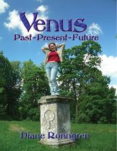 Venus: Past, Present, Future